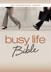 Niv, busy life bible. 60-Second Thought Starters on Topics That Matter to You cover image