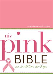 NIV pink Bible : an invitation to hope cover image