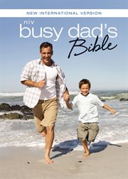 Niv, busy dad's bible, ebook. Daily Inspiration Even If You Only Have One Minute cover image