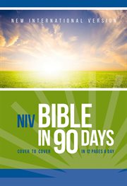 Niv, bible in 90 days. Cover to Cover in 12 Pages a Day cover image