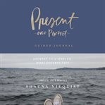 Present over perfect guided journal cover image