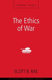 The ethics of war. A Zondervan Digital Short cover image
