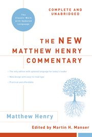 The new Matthew Henry Commentary : with updated language cover image