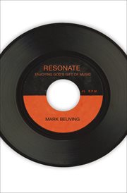 Resonate. Enjoying God's Gift of Music cover image