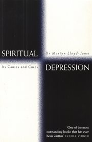 Spiritual depression : its causes and cure cover image