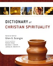 Zondervan dictionary of Christian spirituality cover image
