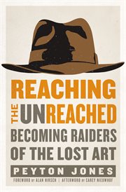 Reaching the unreached. Becoming Raiders of the Lost Art cover image