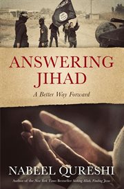 Answering jihad : a better way forward cover image