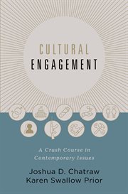 Cultural engagement : a crash course in contemporary issues cover image