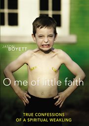 O Me of Little Faith cover image