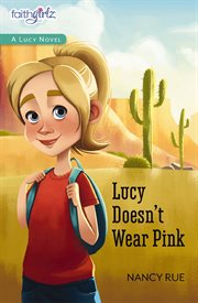 Lucy doesn't wear pink cover image