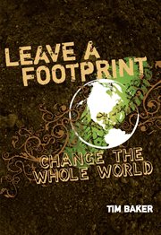 Leave a footprint. Change The Whole World cover image