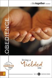 Obedience. Living a Yielded Life cover image