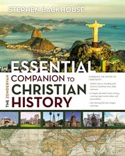 Zondervan essential companion to Christian history cover image