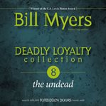 Deadly loyalty collection cover image