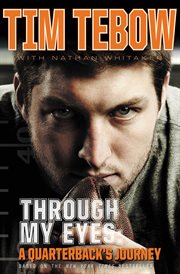 Through my eyes : a quarterback's journey cover image