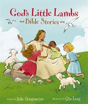 God's little lambs : Bible stories cover image