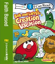 Bob and larry's creation vacation cover image
