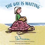 The Day Is Waiting cover image