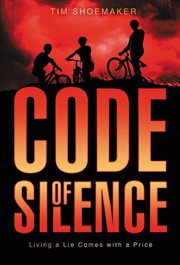 Code of silence : living a lie comes with a price cover image