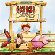 Conrad and the cowgirl next door cover image