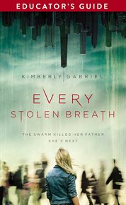 Every stolen breath educator's guide cover image