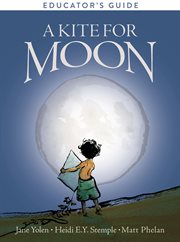 A kite for moon educator's guide cover image