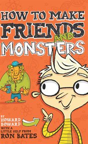 How to make friends and monsters cover image