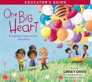 One big heart activity kit : a celebration of being more alike than different cover image