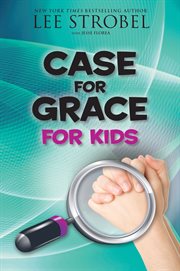 The case for grace for kids cover image