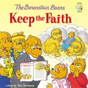 The berenstain bears keep the faith cover image