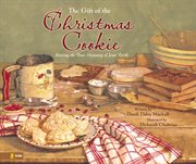 The legend of the Christmas cookie : sharing the true meaning of Christmas cover image