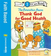 The Berenstain bears thank God for good health cover image