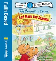 The Berenstain Bears : God made the seasons cover image