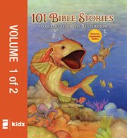 101 bible stories from creation to revelation, vol. 2 cover image
