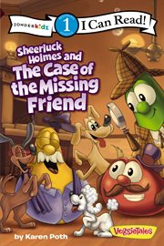 Sheerluck Holmes and the case of the missing friend cover image