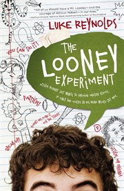 The looney experiment cover image