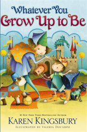 Whatever you grow up to be cover image