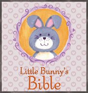 Little bunny's bible cover image