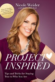 Project inspired : tips and tricks for staying true to who you are cover image