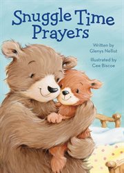 Snuggle time prayers cover image