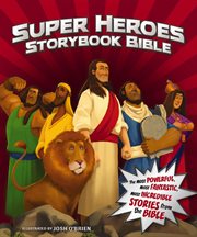 Super heroes storybook bible cover image