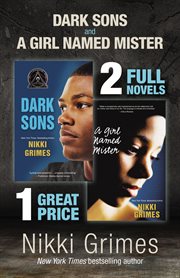 Dark sons and a girl named mister : two ya novels cover image