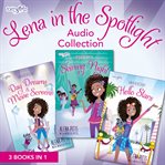 Lena in the spotlight audio collection. 3 Books in 1 cover image