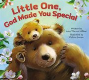 Little one, god made you special cover image