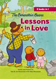 The Berenstain Bears lessons in love cover image