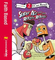 Super Ace and the rotten robots cover image