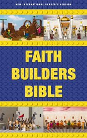 Faith builders Bible : New International Reader's Version cover image