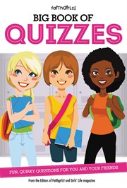 Big book of quizzes : fun, quirky questions for you and your friends cover image