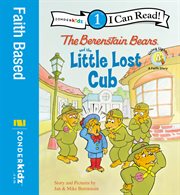 The Berenstain Bears and the little lost cub cover image